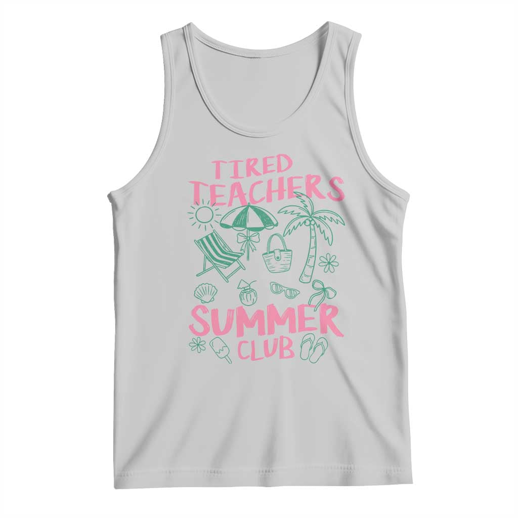 Tired Teachers Summer Club Tank Top Funny Retro Teacher Summer Vacation