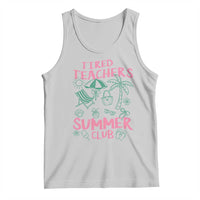 Tired Teachers Summer Club Tank Top Funny Retro Teacher Summer Vacation