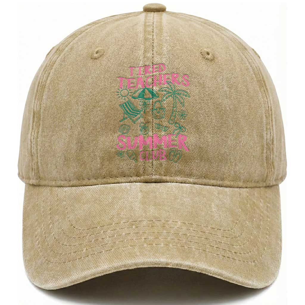 Tired Teachers Summer Club Washed Cotton Baseball Cap Funny Retro Teacher Summer Vacation