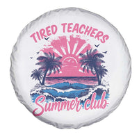 Tired Teachers Summer Club Spare Tire Cover Retro Mama Summer Beach Vacation Gift