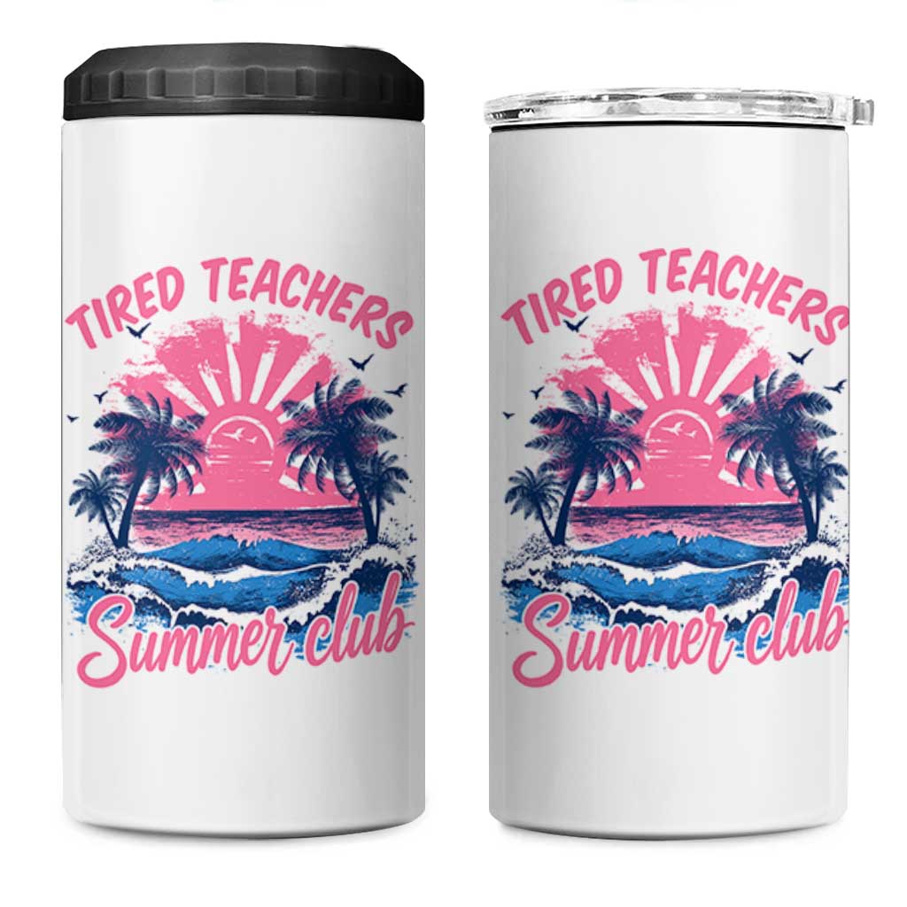 Tired Teachers Summer Club 4 in 1 Can Cooler Tumbler Retro Mama Summer Beach Vacation Gift
