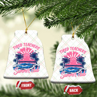 Tired Teachers Summer Club Ceramic Ornament Retro Mama Summer Beach Vacation Gift