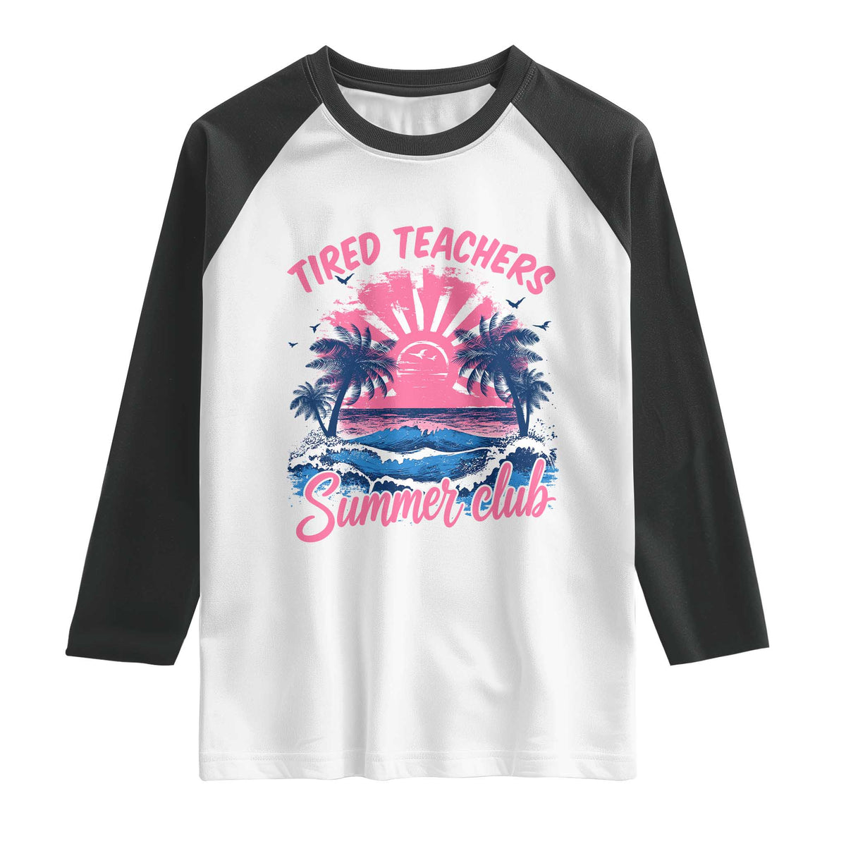 Tired Teachers Summer Club Raglan Shirt Retro Mama Summer Beach Vacation Gift