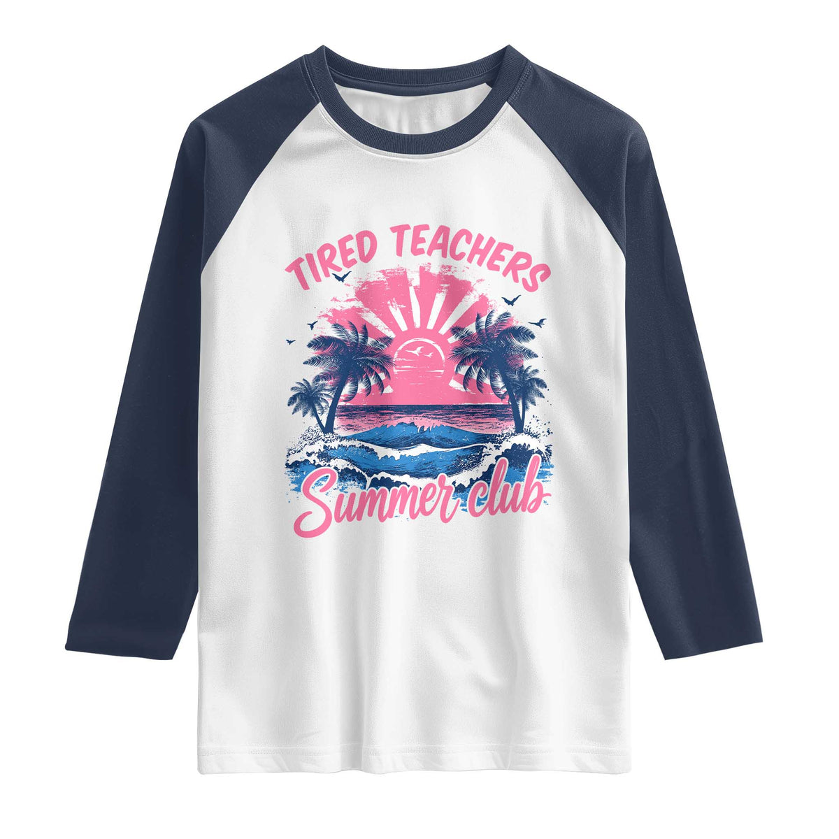 Tired Teachers Summer Club Raglan Shirt Retro Mama Summer Beach Vacation Gift