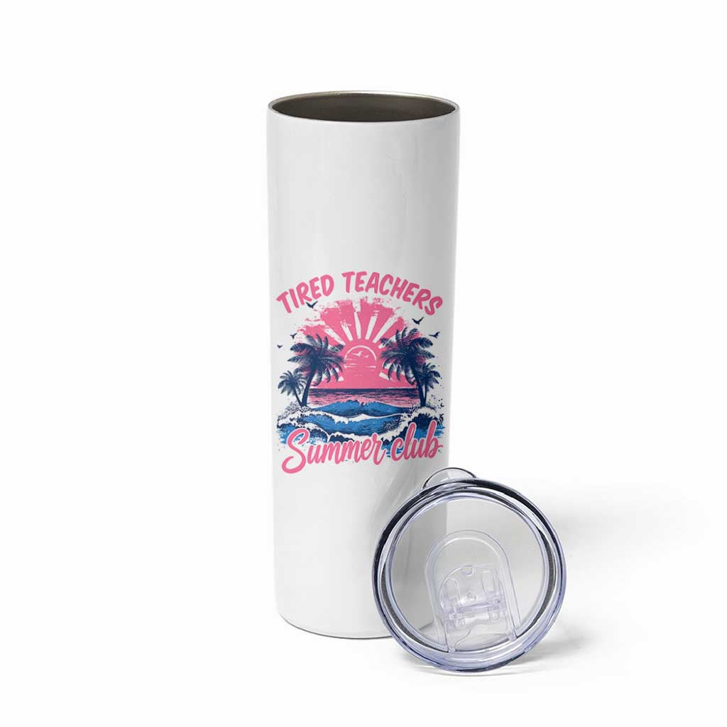 Tired Teachers Summer Club Skinny Tumbler Retro Mama Summer Beach Vacation Gift