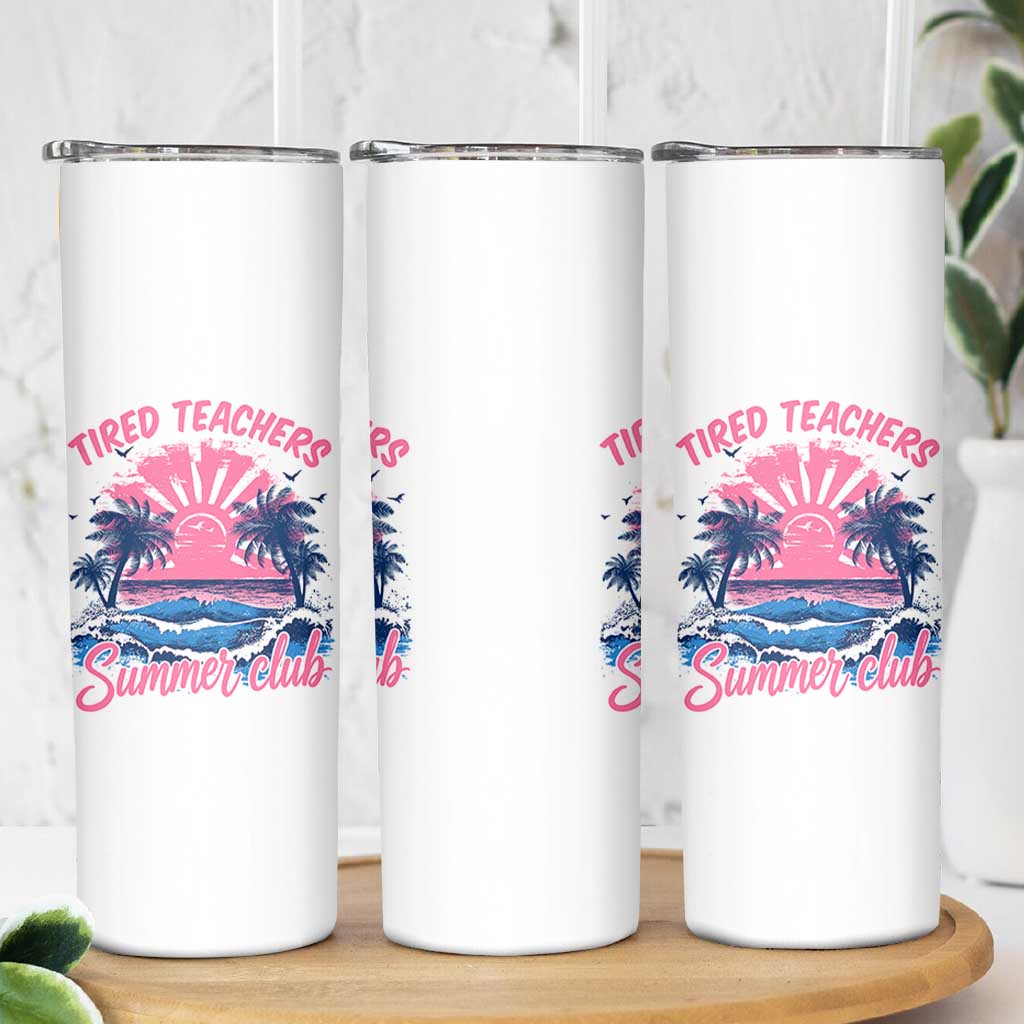 Tired Teachers Summer Club Skinny Tumbler Retro Mama Summer Beach Vacation Gift