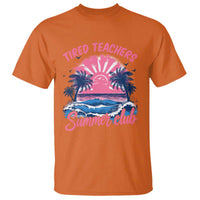 Tired Teachers Summer Club T Shirt Retro Mama Summer Beach Vacation Gift