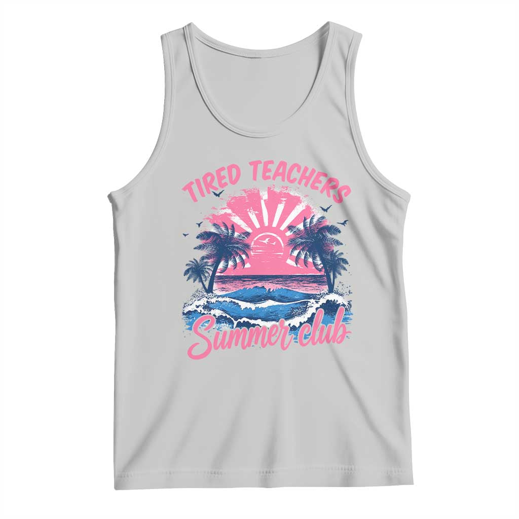 Tired Teachers Summer Club Tank Top Retro Mama Summer Beach Vacation Gift