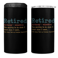 Funny Retirement Party 4 in 1 Can Cooler Tumbler Retired Definition Funny Retirement Gag
