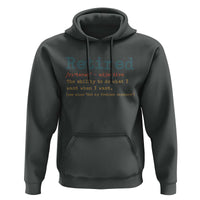 Funny Retirement Party Hoodie Retired Definition Funny Retirement Gag