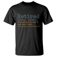 Funny Retirement Party T Shirt Retired Definition Funny Retirement Gag
