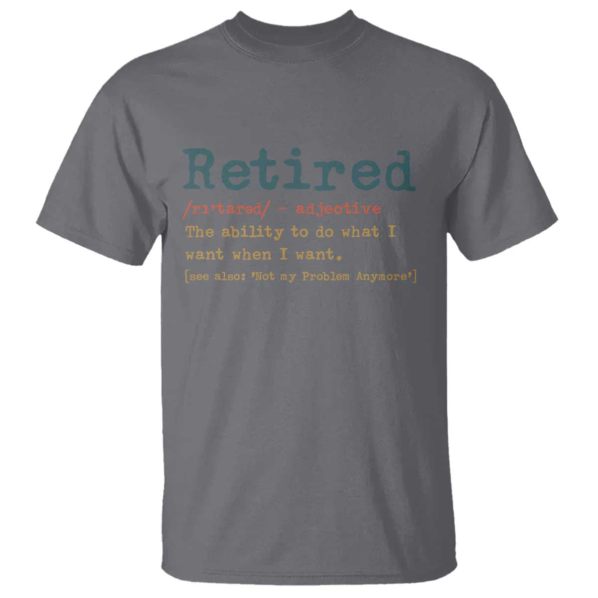 Funny Retirement Party T Shirt Retired Definition Funny Retirement Gag