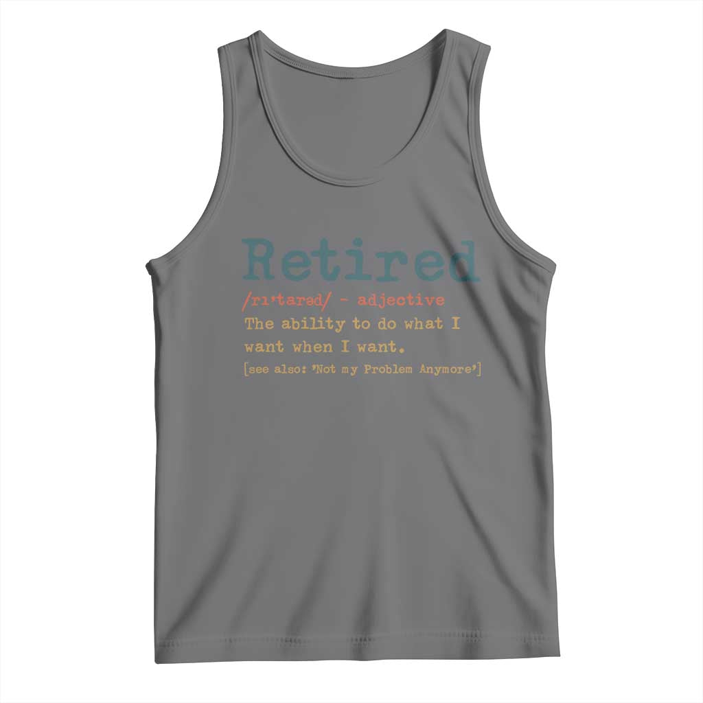 Funny Retirement Party Tank Top Retired Definition Funny Retirement Gag