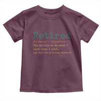 Funny Retirement Party Toddler T Shirt Retired Definition Funny Retirement Gag