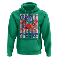 Summer Vacation Hoodie If Crabby Return To Beach Retro Graphic