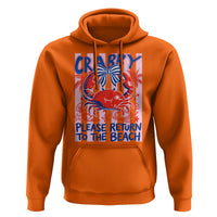Summer Vacation Hoodie If Crabby Return To Beach Retro Graphic