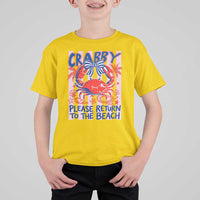 Summer Vacation T Shirt For Kid If Crabby Return To Beach Retro Graphic