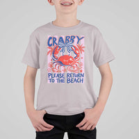 Summer Vacation T Shirt For Kid If Crabby Return To Beach Retro Graphic
