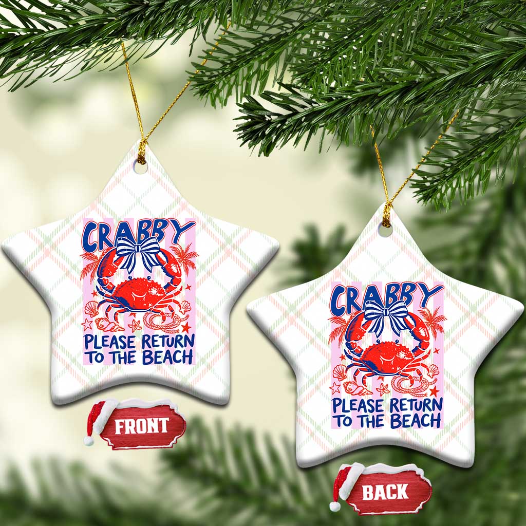 Summer Vacation Ceramic Ornament If Crabby Return To Beach Retro Graphic