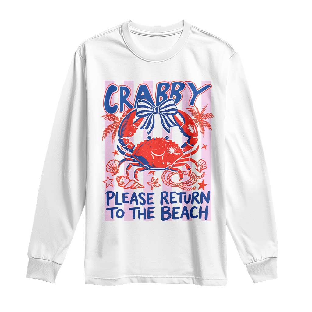Summer Vacation Long Sleeve Shirt If Crabby Return To Beach Retro Graphic