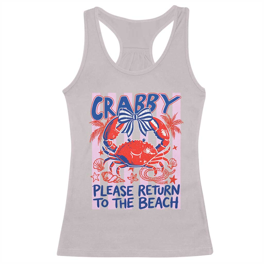 Summer Vacation Racerback Tank Top If Crabby Return To Beach Retro Graphic