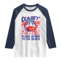 Summer Vacation Raglan Shirt If Crabby Return To Beach Retro Graphic