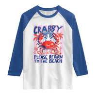 Summer Vacation Raglan Shirt If Crabby Return To Beach Retro Graphic