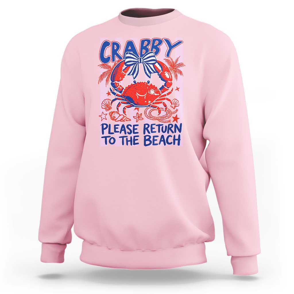 Summer Vacation Sweatshirt If Crabby Return To Beach Retro Graphic