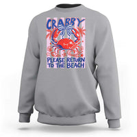 Summer Vacation Sweatshirt If Crabby Return To Beach Retro Graphic