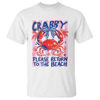 Summer Vacation T Shirt If Crabby Return To Beach Retro Graphic