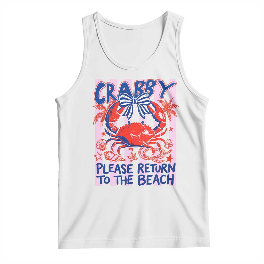 Summer Vacation Tank Top If Crabby Return To Beach Retro Graphic