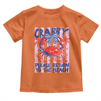 Summer Vacation Toddler T Shirt If Crabby Return To Beach Retro Graphic