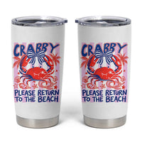 Summer Vacation Tumbler Cup If Crabby Return To Beach Retro Graphic