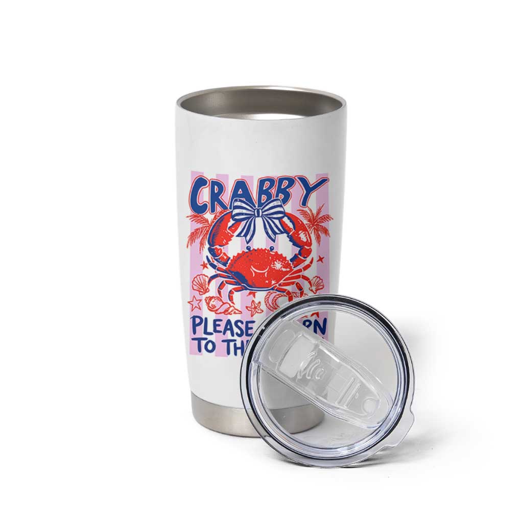 Summer Vacation Tumbler Cup If Crabby Return To Beach Retro Graphic