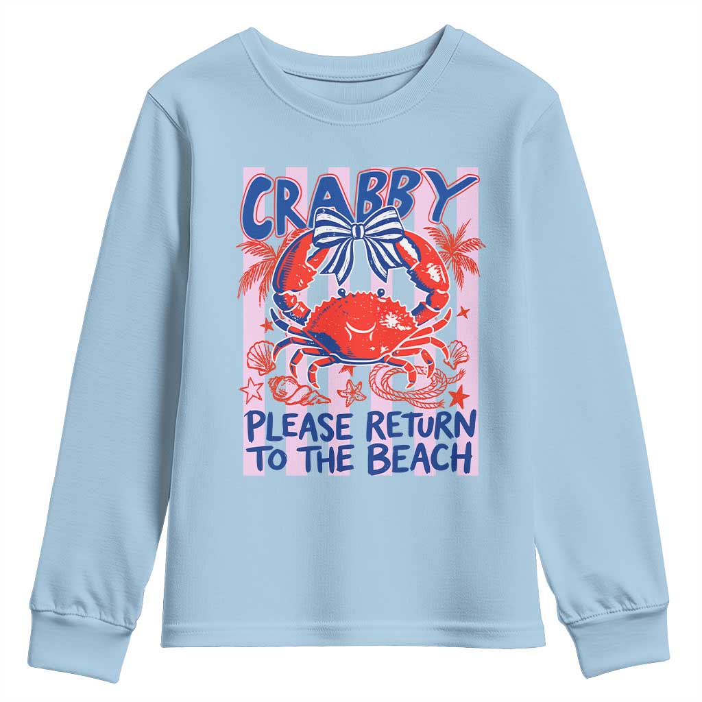 Summer Vacation Youth Sweatshirt If Crabby Return To Beach Retro Graphic