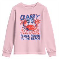 Summer Vacation Youth Sweatshirt If Crabby Return To Beach Retro Graphic
