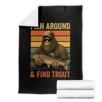 Fish Around And Find Trout Throw Blanket Funny Fishermen Fishing Retro Bigfoot Sasquatch Fish