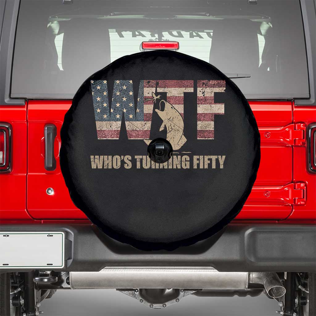 50th Birthday Spare Tire Cover Funny WTF Whos Turning Fifty Vintage Fishing 50 Year Old Gift