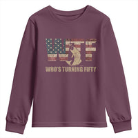50th Birthday Youth Sweatshirt Funny WTF Whos Turning Fifty Vintage Fishing 50 Year Old Gift