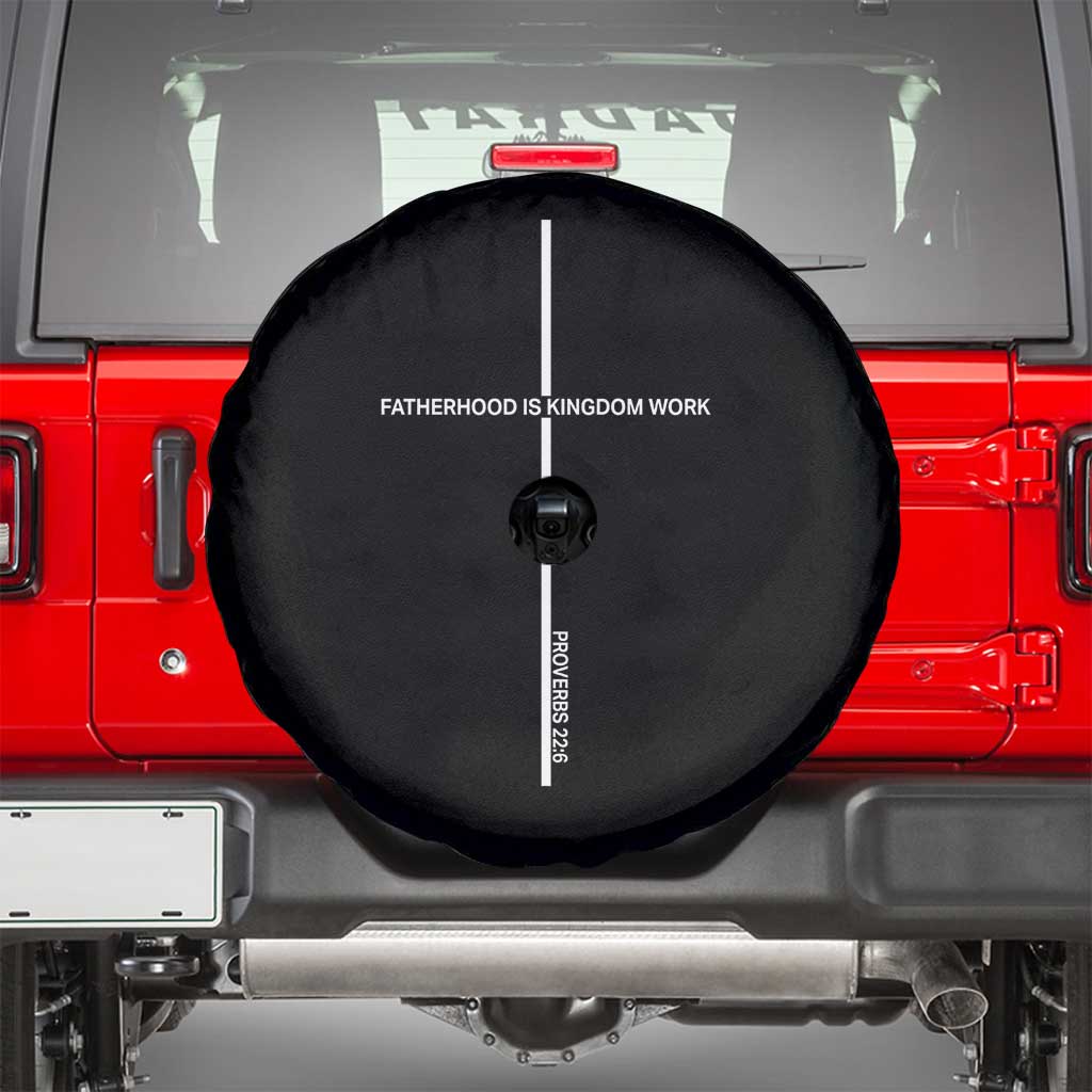 Christian Dad Spare Tire Cover Fatherhood Is Kingdom Work Cross Daddy Bible Verse