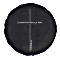 Christian Dad Spare Tire Cover Fatherhood Is Kingdom Work Cross Daddy Bible Verse