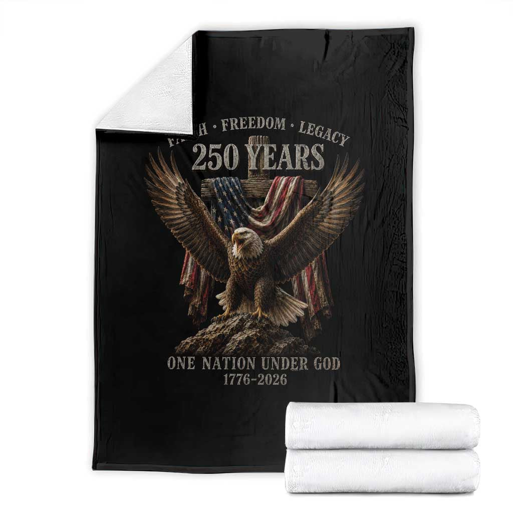 Eagle 250th Anniversary USA Throw Blanket 250 Years Faith Freedom Legacy One Nation Under God Flag
