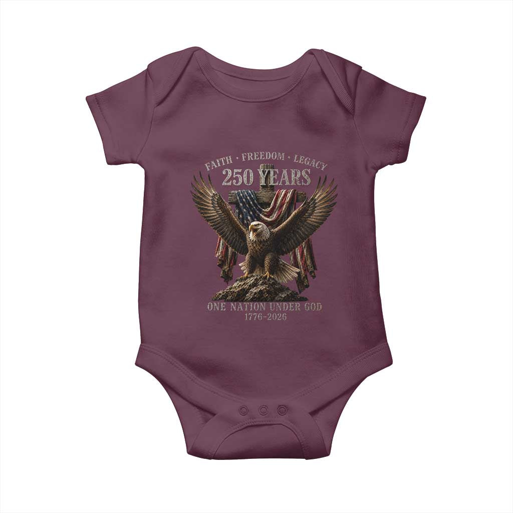 Eagle 250th Anniversary USA Baby Onesie 250 Years Faith Freedom Legacy One Nation Under God Flag