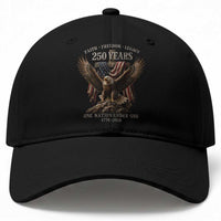 Eagle 250th Anniversary USA Baseball Cap 250 Years Faith Freedom Legacy One Nation Under God Flag