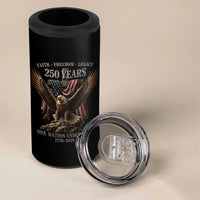 Eagle 250th Anniversary USA 4 in 1 Can Cooler Tumbler 250 Years Faith Freedom Legacy One Nation Under God Flag