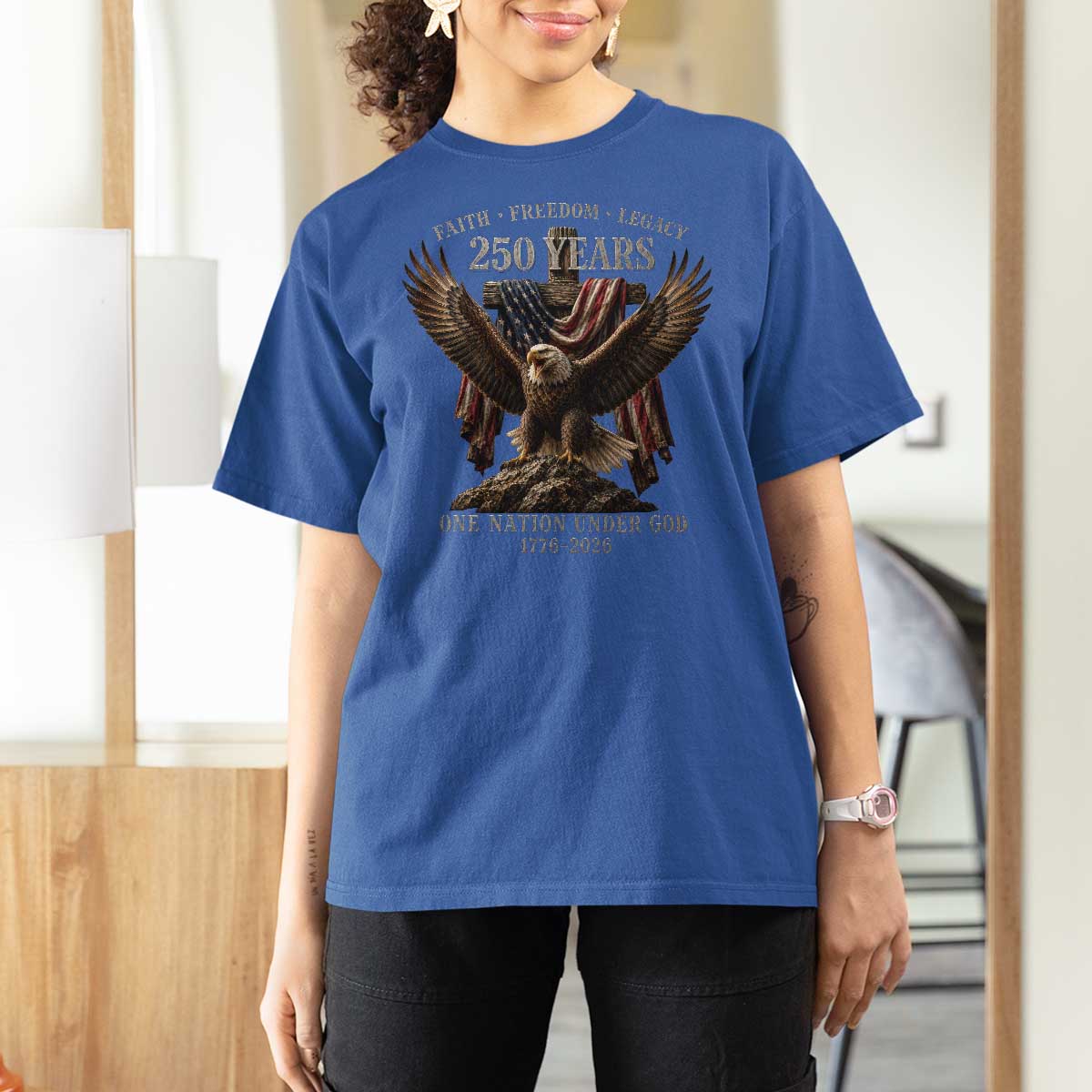 Eagle 250th Anniversary USA T Shirt For Women 250 Years Faith Freedom Legacy One Nation Under God Flag