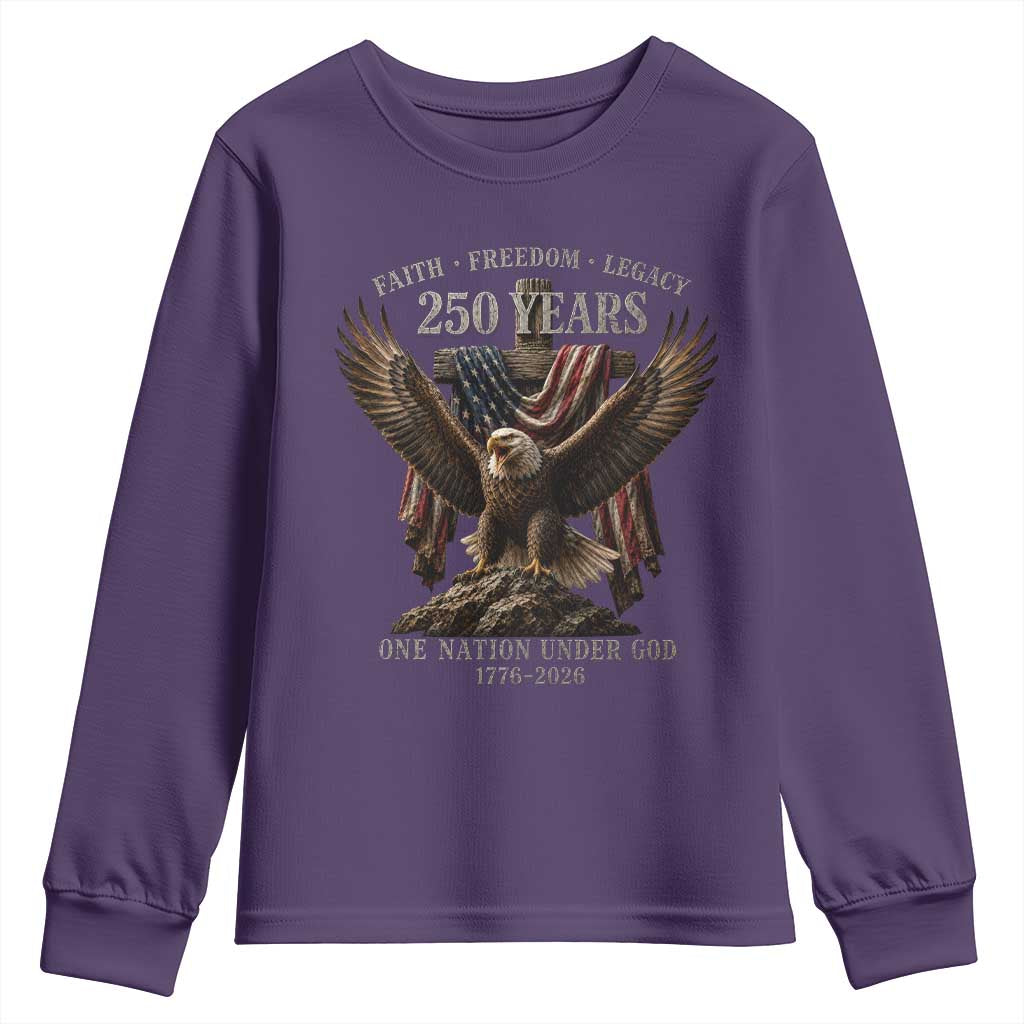 Eagle 250th Anniversary USA Youth Sweatshirt 250 Years Faith Freedom Legacy One Nation Under God Flag
