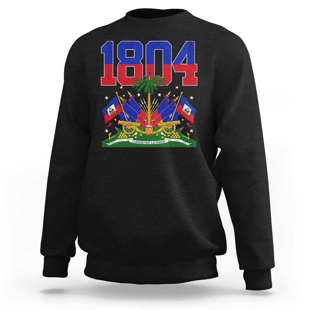 Haitian Revolution 1804 Sweatshirt Haiti Flag Independence Day Haitian Graphic