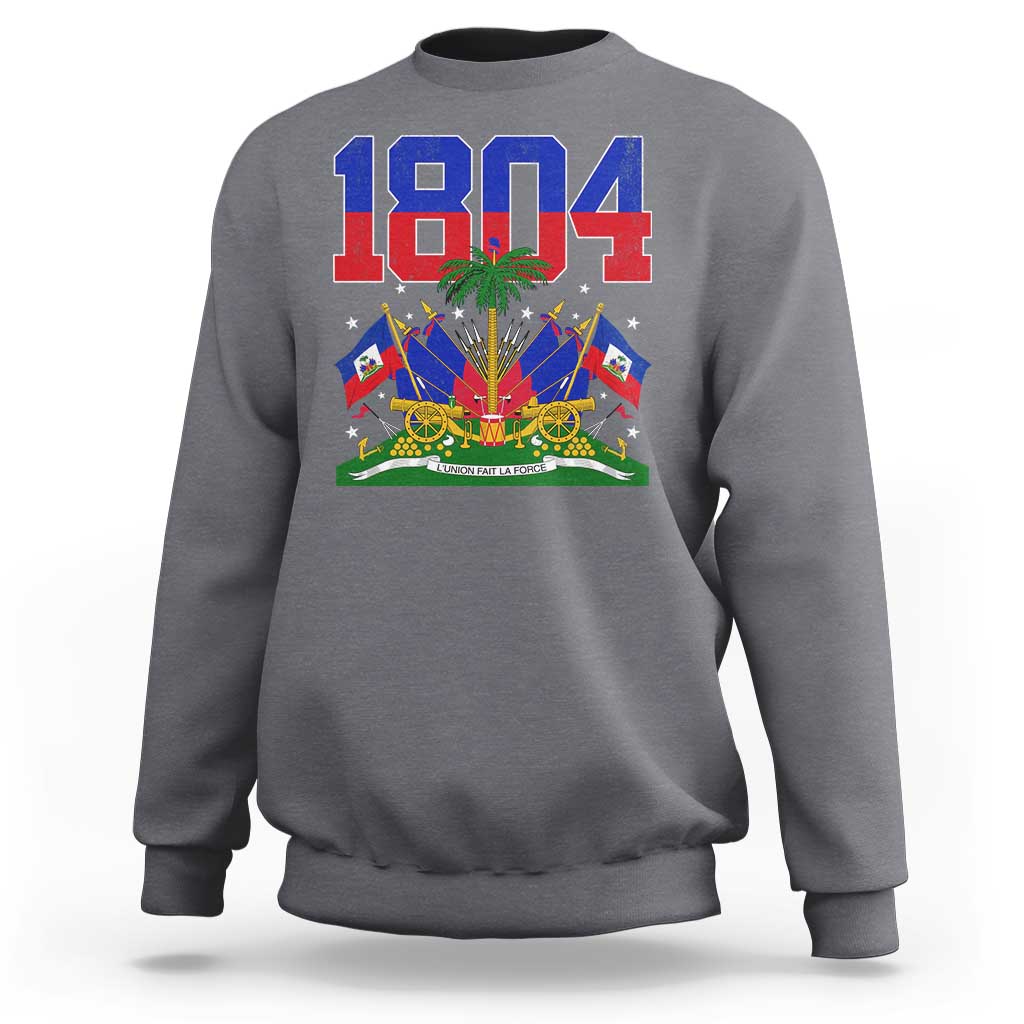 Haitian Revolution 1804 Sweatshirt Haiti Flag Independence Day Haitian Graphic