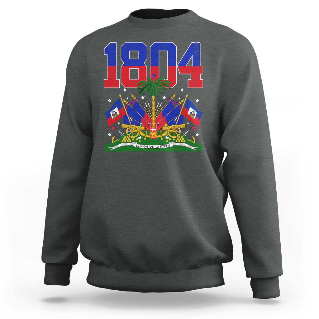 Haitian Revolution 1804 Sweatshirt Haiti Flag Independence Day Haitian Graphic